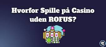 Casino Uden Rufus Liste Din Guide til Online Spil Casino Uden Rufus Liste Din Guide til Online Spil